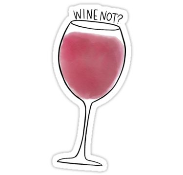 "Wine not?" Stickers by marleesmarkings | Redbubble Grape Uses, Wine Glass Cup, Alien Drawings, Wine Stickers, Wine Photography, Expensive Wine, Bookmark Craft, Cute Laptop Stickers, Bubble Stickers