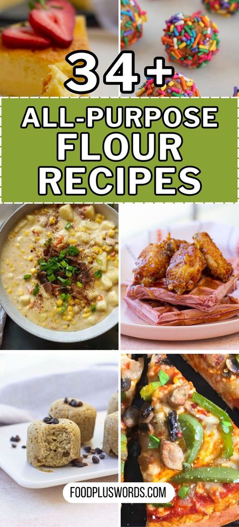 Easy Recipes With All Purpose Flour, All Purpose Flour Recipes Easy, Desserts With Self Rising Flour, Flour And Water Recipes, Flour Recipes All Purpose, What To Make With Flour, Recipes With Flour, Rv Snacks, Meals Everyone Will Love