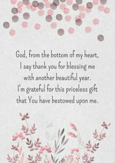 Thankful For Another Year Birthdays, Prayers For Myself, Birthday To Me Quotes, Birthday Prayer For Me, Prayer For Mothers, Happy Birthday To Me Quotes, Happy Birthday Wishes Messages, Thanking God, Birthday Prayer