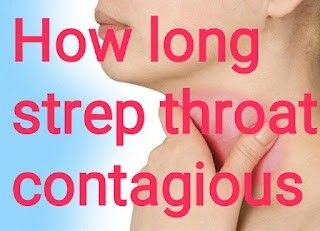 How Long Is Strep Throat Contagious, Strep Throat, Health