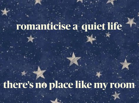 Romanticise a quiet life Theres no place like my room Theres No Place Like My Room Phoebe Bridgers, Romanticise Your Life Wallpaper, Loona Poster, Quiet Life Aesthetic, Romanticize A Quiet Life, Posters Ideas, Pop Princess, A Quiet Life, Quiet Room