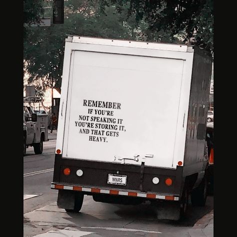 Remember  If you're not speaking it you're storing it, and that  gets heavy. Street Quotes, Happy Words, Love Can, Quote Aesthetic, Pretty Words, The Words, Beautiful Words, Mantra, Cool Words