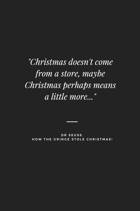 Grinch Christmas Quotes, The Grinch Quotes, Christmas Quotes Grinch, 2000 Quotes, Grinch Quotes, Christmas Red Truck, The Grinch Stole Christmas, Christmas Quote, Small Quotes