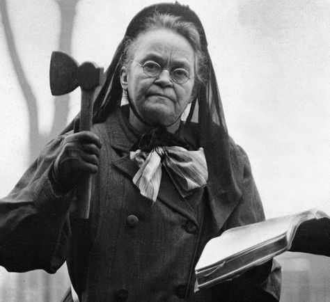 Carry Nation, here with her bible and hatchet, was a member of the temperance movement. Nation Drawing, Carrie Nation, Temperance Movement, Fabulous Women, Anthony Edwards, Drawing Clipart, What Is Coming, Black Ops, Women In History