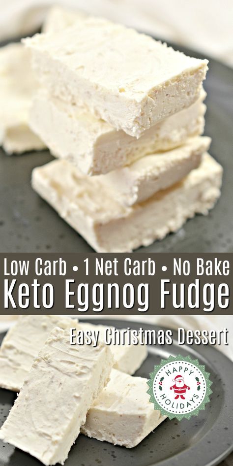 Eggnog Fudge Recipe, Keto Eggnog, Eggnog Fudge, Low Carb Christmas, Low Carb Candy, Keto Holiday Recipes, Keto Fudge, Desserts Keto, Keto Holiday