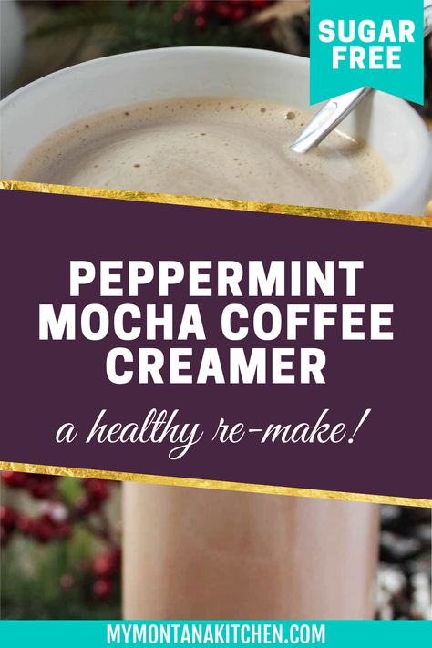 This Sugar-Free Peppermint Mocha Coffee Creamer is perfect for anyone who loves flavored coffee but wants nothing to do with a sugar overload. Even if you're not staying away from sugar, you'll still enjoy this creamy, minty coffee creamer. The flavor will brighten your day and give you a taste of the holidays any time of the year! Organic Coffee Creamer Recipes, Diy Peppermint Mocha Coffee Creamer, Homemade Cinnamon Coffee Creamer, Healthy Peppermint Mocha Creamer, Sugar Free Peppermint Mocha Creamer, Dairy Free Peppermint Mocha Creamer, Oat Milk Coffee Creamer Recipe, Thm Coffee Creamer, Dairy Free Coffee Creamer Recipes