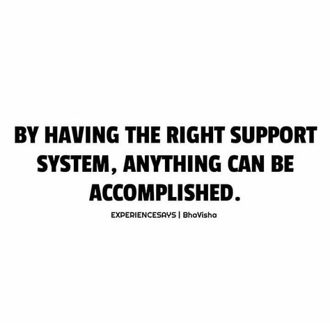 Support System Quotes Families, Quotes Support System, No Support System Quotes, Support System Quotes, Accomplishment Quotes, Situation Quotes, Support Quotes, Support Post, Church Bulletin