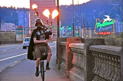 You might be cool but you'll never be Darth Vader wearing a kilt playing a flaming bagpipe riding a unicycle cool. Kickass Quotes, Portland Travel, The Oregon Trail, Unicycle, May The 4th Be With You, Oregon Trail, Pacific Nw, Strange Places, Bagpipes