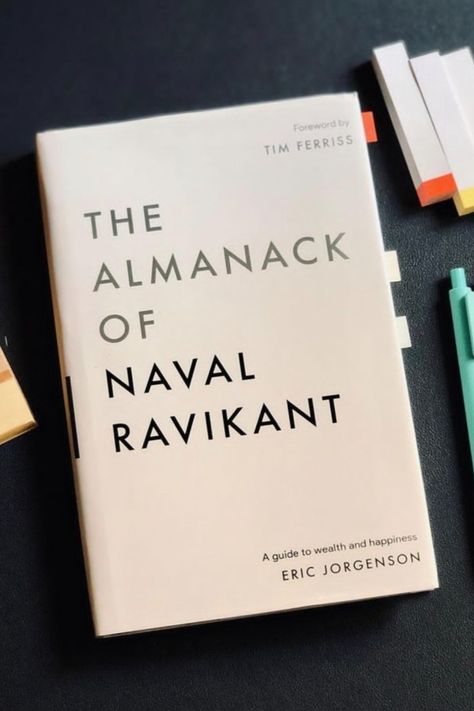 Discover the principles that have made Naval Ravikant a legendary figure in the startup and venture capital scene. 'The Almanac of Naval Ravikant' is a treasure trove of insights for entrepreneurs. 

#thealmanackofnavalravikant #ericjorgenson 
#businessbook #entrepreneurship The Almanack Of Naval Ravikant Book, Venture Capital Aesthetic, The Almanack Of Naval Ravikant, Almanac Book, Naval Ravikant, Moving Planner, Book Wishlist, Development Books, Woman Suit