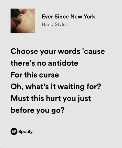 Harry Styles Music Quotes, Ever Since New York Tattoo Harry Styles, Harry Styles Ever Since New York, Harry Styles Lyric Quotes, Ever Since New York Harry Styles, Ever Since New York Lyrics, Hs1 Lyrics, Harry Styles Quotes Lyrics, Lyrics Header