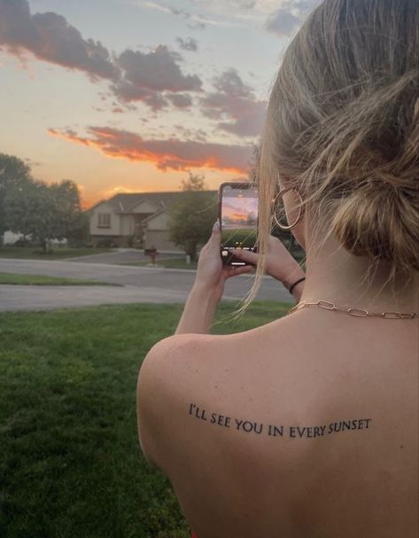 Tattoo To Commemorate Someone, Cute Date Tattoo Ideas, I Would Find You In Any Lifetime Tattoo, Tattoos For Lost Best Friend, Dreaming Of You Tattoo, Speak Up Tattoo, Keep A Place For Me Tattoo, To Each Their Own Tattoo, I See You In Every Sunset Tattoo