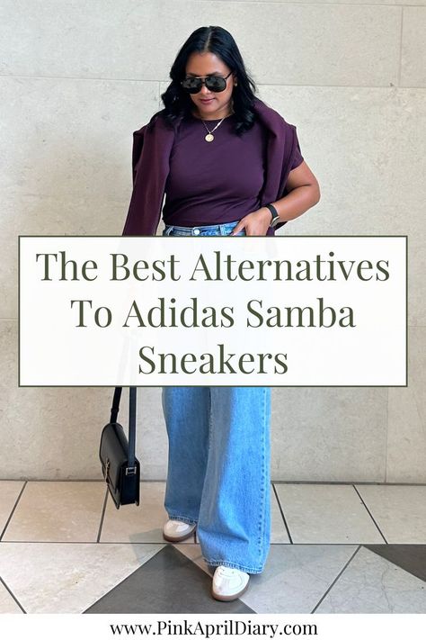 Elevate your casual chic style with my latest sneaker fashion blog post featuring the best alternatives for Adidas Samba Sneakers. From Cole Haan GrandPro Breakaway sneakers to Sam Edelman sneakers, these casual chic sneakers are perfect for a laid back and fashionable vibe. Click the link to read more today! Samba Sneakers, Adidas Samba Outfit, Samba Outfit, Millennials Fashion, Capsule Wardrobe Outfits, Chic Sneakers, Styling Guide, Sneakers Looks, Effortlessly Chic Outfits