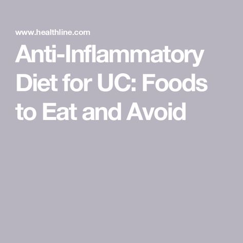 Anti-Inflammatory Diet for UC: Foods to Eat and Avoid Specific Carbohydrate Diet, Lower Inflammation, Inflammatory Diet, Carbohydrate Diet, Inflammatory Foods, Fiber Foods, Chronic Inflammation, What To Eat, Digestion Problems