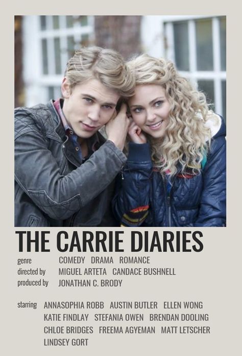 The Carrie Diaries Poster, The Carrie Diaries Aesthetic, Teenage Films, Austin Butler Poster, Great Expectations Movie, Movie Character Posters, Candace Bushnell, Romcom Movies, Minimalist Polaroid Poster