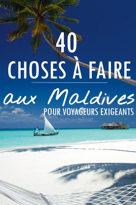 Que faire et voir aux Maldives 40 Activités et Choses à voir en vacances sur les Iles Travels Video, Vacation Bucket List, Maldives Travel Guide, Trip To Bora Bora, Kashmir Trip, Vacation Captions, Travel Maldives, Kashmir Tour, Maldives Vacation