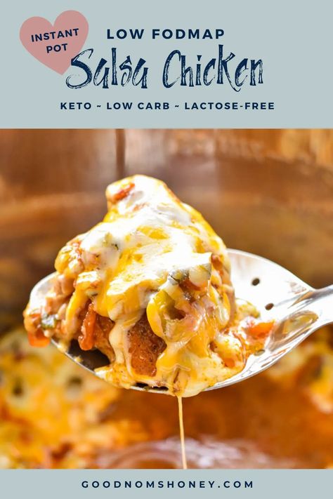 Add some zesty excitement to your everyday chicken dinner with this Low FODMAP Instant Pot Salsa Chicken! Kid friendly and fairly quick to throw together, this #lowFODMAP salsa chicken recipe is also #Keto, #lowcarb, #glutenfree, and #lactosefree if needed. ~ Good Noms, Honey! ~ Low FODMAP Salsa Chicken ~ Low FODMAP Instant Pot Recipes ~ Low FODMAP Chicken Recipes ~ Low FODMAP Tex Mex Recipes ~ Low FODMAP Dinner Recipes ~ Low FODMAP Keto Recipes ~ Low FODMAP Low Carb Recipes Low Fodmap Chicken Soup, Low Fodmap Salsa, Low Fodmap Chicken Recipes, Fodmap Chicken Recipes, Instant Pot Salsa Chicken, Instant Pot Salsa, Salsa Chicken Recipe, Fodmap Dinner, Fodmap Meals