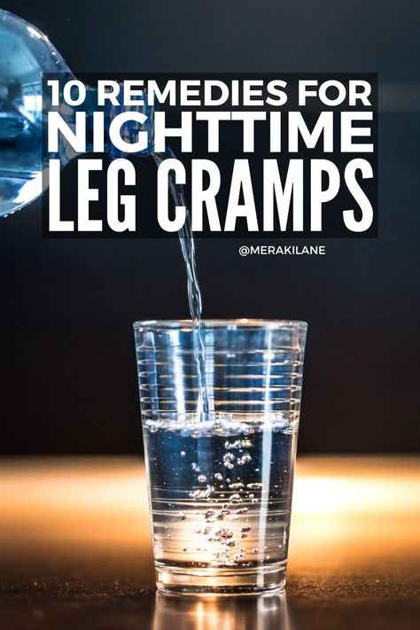 How to Stop Leg Cramps at Night: 10 Remedies | If you're looking for remedies for nocturnal leg cramps, this post is for you. We're sharing everything you need to know -- common causes of nighttime leg cramps, things to do during the day to help prevent them, and our best relief remedies you can use to get rid of the pain and discomfort of leg cramps in the middle of the night. Give these tips and natural remedies a try! Calf Cramps Relief, Muscle Cramps Remedies, Severe Leg Cramps, Thigh Cramps, Leg Cramps Causes, Nighttime Leg Cramps, Leg Cramps At Night, Posture Tips, Cramp Remedies