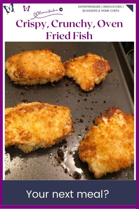 Your next meal Crispy, Crunchy, Oven Fried Fish Filet In The Oven, Breaded Fish Recipe, Oven Fried Fish, Oven Baked Fish, Crispy Oven Fries, Fish Breading, Food Hunter, Battered Fish, Oven Fried