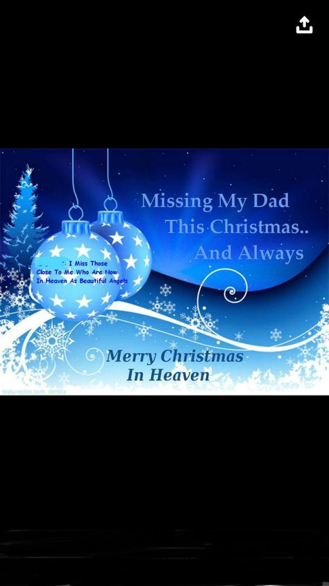 Merry Christmas In Heaven Dad, Dad In Heaven Quotes, Merry Christmas In Heaven, Dad In Heaven, Heaven Quotes, Christmas In Heaven, Dad Quotes, Christmas Templates, Christmas Images