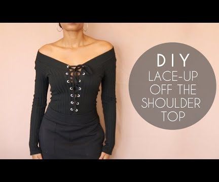 Diy Lace Up Pants, Diy Lace Up Shirt, Off Shoulder Diy, Diy Lace Up, Laced Up Shirt, Diy Fashion Clothing, I Am Loving, Fashion Tips For Women, Off The Shoulder Top