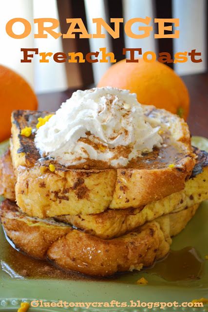 Orange French Toast Recipe, Orange French Toast, Breakfast Casserole French Toast, French Orange, Toast Recipe Breakfast, Breakfast Specials, French Toast Breakfast, Traditional Breakfast, Hot Sausage