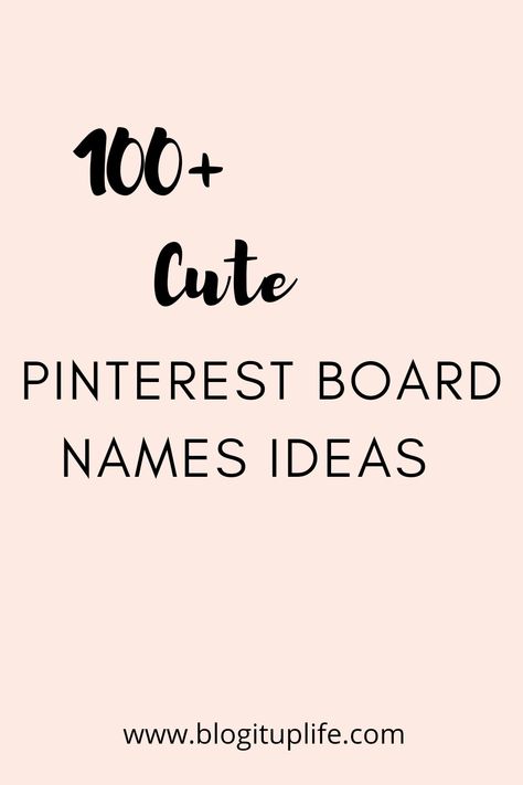 Here is a list of 100+ Pinterest Board ideas Cute Board Names Pinterest, Profile Ideas Aesthetic, Board Ideas For Pinterest, Board Names Ideas, Pinterest Profile Ideas, Pinterest Board Organization, Board Names Pinterest, Pin Board Ideas, Pinterest Board Ideas