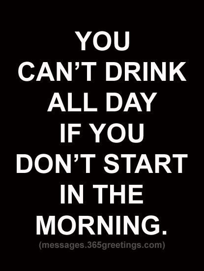 Family Drinking Quotes, Drink Up Quotes, Day Drinking Quotes Funny, Day Drinking Quotes, Drunken Quotes, Day Drinking Humor, Drinking Sayings, Bar Sayings, Shots Quote