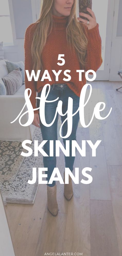 5 Easy Ways to Style Skinny Jeans with Angela Lanter. Casual outfit inspiration for everyday. #SkinnyJeans #AngelaLanter #stlyeguide #fashionstyle #fallstyle How To Style Skinfit Jeans, How To Style Skinnies Jeans, Slim Fit Jeans Outfit Women, Tattered Jeans Outfit, Light Jeans Outfit Winter, Skinning Jeans Outfit, Light Jeans Outfit, Angela Lanter, Oversized Sweater Outfit