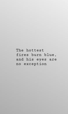 Blue eyes quotes Blue Eye Quotes, Quotes Eyes, Eyes Quotes Soul, Eyes Poetry, Eyes Quotes, Eye Quotes, Blue Quotes, Quotes Ideas, Boy Quotes