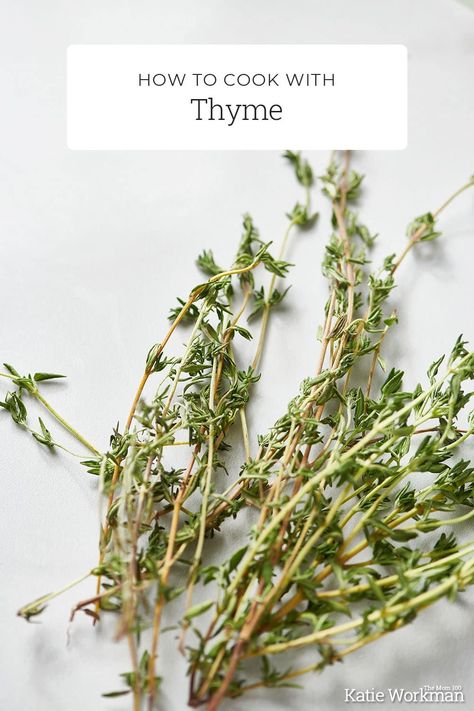 How to Cook with Thyme / Here's everything you need to know about how to buy, store, prepare, and cook with fresh thyme. Plus 10 fresh thyme recipes. #howto #kitchenhacks #cookingtips #familyfriendly #basiccooking #beginnercooks How To Use Fresh Thyme, Fresh Thyme Recipes, Thyme Uses, Fresh Herb Recipes, Thymus Vulgaris, How To Make Lasagna, Thyme Recipes, Cold Weather Food, Dried Thyme