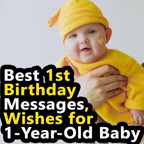 Best 1st Birthday Messages, Wishes & Captions for 1-Year-Old Baby Birthday Wishes For One Year Old, First Birthday Sayings, 1 Year Birthday Wishes, Baby Birthday Caption, One Year Old Quotes, First Birthday Captions Instagram, 1st Birthday Captions Instagram, First Birthday Card Message, 1st Birthday Caption