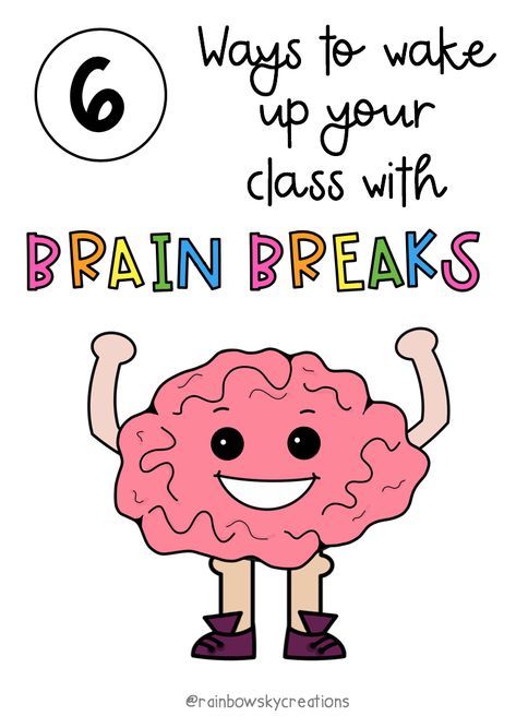 Here are 6 different ways to wake up your class with brain breaks. Recent studies over the years support how incorporating short breaks to get children up and moving assists with better learning. Click to read more in this blog post. #rainbowskycreations Brain Break Ideas, Brain Breaks Elementary, Drop Everything And Read, Break Ideas, Brain Based Learning, Fun Brain, Ways To Wake Up, Brain Gym, Rainbow Sky