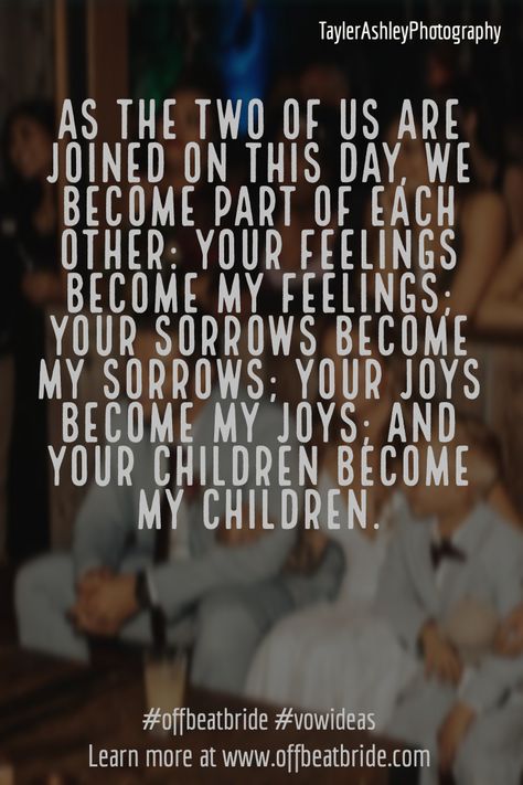 Blended Family Wedding Vows, Blended Family Wedding Ceremony, Real Wedding Vows, Blended Wedding, Best Wedding Vows, Blended Family Quotes, Original Wedding Ideas, Blended Family Wedding, Blended Families