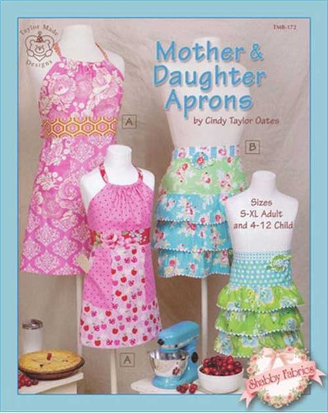 Mother and Daughter Aprons - Book: What a great gift for the moms and daughters in your life! This pattern book includes instructions on how to make four different styles of aprons, each for adults (size S-XL) and children (sizes 4-12). Diy Apron Pattern, Mother Daughter Aprons, Child Apron Pattern, Grandmother And Granddaughter, Mother Daughter Apron, Vintage Apron Pattern, Half Aprons, Apron Patterns, Sewing Pattern Book