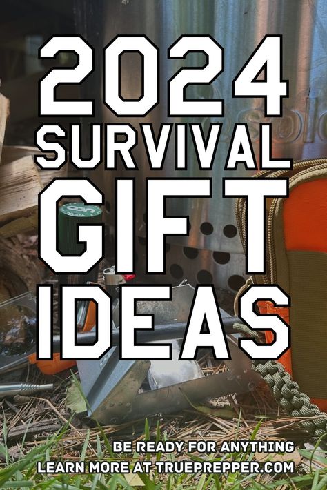 Best Survival Gift Ideas for Preppers [2024] | TruePrepper Doomsday Prepper Gifts, Emergency Preparedness Gifts, Survival Gifts For Men, Gifts For Preppers, Prepper Ideas Survival Gear, Winter Survival Kit Gift, Prepper Gifts, Survival Gifts, Survival Kit Items