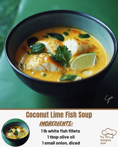 Coconut Lime Fish Soup Soup Store, Baked Meatloaf, Coconut Fish, Mexican Casserole Recipe, Chicken Parmesan Pasta, Chowder Soup, Chicken Pasta Bake, Lemon Chicken Orzo Soup, Fish Soup