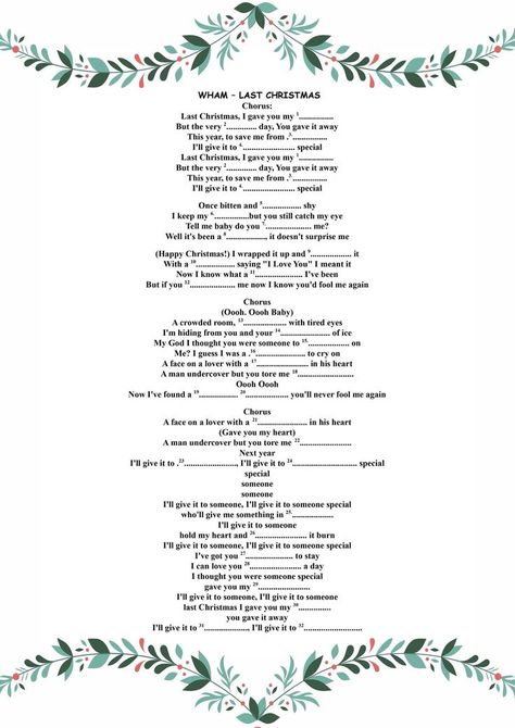 This is a fun gap fill worksheet for the lyrics of the song "Last Christmas" by Wham. Last Christmas Song Lyrics, Lyrics Worksheet, Last Christmas Song, Friend Dynamics, Last Christmas Wham, Last Christmas Lyrics, Volcano Pictures, Snowman Writing, Teach English Online