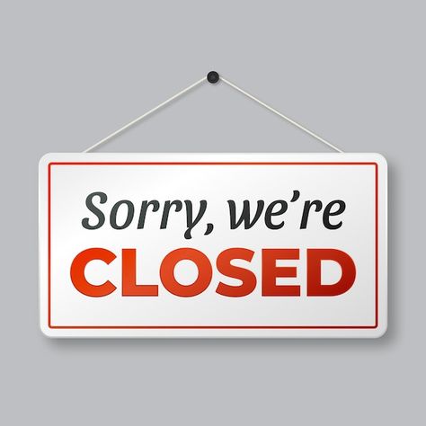 Gradient sorry, we're closed signboard | Free Vector #Freepik #freevector #we-are-closed #sorry-we-are-closed #signs-symbols #sign Sorry Were Closed, Open For Business Sign, Sorry We Are Closed, Vector Gradient, Closed Signs, We Are Closed, Open Signs, Dorm Inspo, Parking Signs