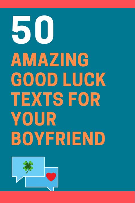 Good Luck Text Messages for Your Boyfriend Goodluck Message To Boyfriend, Best Of Luck Messages For Boyfriend, Exam Motivation For Boyfriend, Wish Exam Good Luck For Boyfriend, Paragraphs For Your Boyfriend Before A Football Game, Good Luck Letter To Boyfriend, Good Luck Quotes For Boyfriend, Goodluck Message For Him Football, Good Luck Paragraphs For Boyfriend