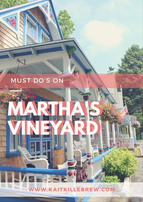 Marthas Vineyard Things To Do, Marthas Vineyard Outfit, Vineyard Aesthetic, Edgartown Marthas Vineyard, Vineyard Outfit, Marthas Vinyard, Tuscany Vineyard, Marthas Vineyard Vacation, Vineyard Photography