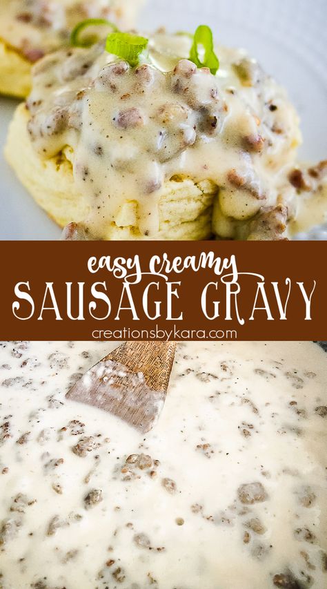 Homemade Sausage Gravy and biscuits- a hearty breakfast recipe. Everyone loves this creamy sausage gravy over homemade biscuits. #sausagegravy #biscuitsandgravy #countrysausagegravy -from Creations by Kara Homemade Biscuit Gravy, Breakfast Sausage And Gravy, Country Gravy Recipe, Hearty Breakfast Recipes, Country Sausage Gravy, Homemade Sausage Gravy, Easy Gravy Recipe, Sausage Gravy And Biscuits, Sausage Gravy Recipe