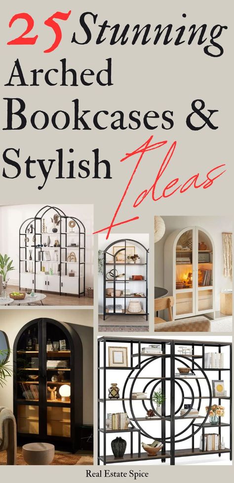 25 Arched Bookcases and Stylish Decor Ideas For 2023 Arched Bookcases, Beautiful Bookcases, Arched Bookcase, Boat Bookcase, Bookcase Ideas, Rustic Bookcase, Metal Bookcase, Wood Arch, Ikea Billy Bookcase