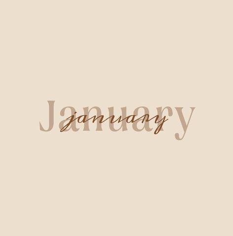 January Wallpaper, Me Highlight Cover Instagram Aesthetic, Aesthetic Writing, Monthly Quotes, Instagram Symbols, Font Ideas, Aesthetic Brown, Ipad Background, Insta Icon