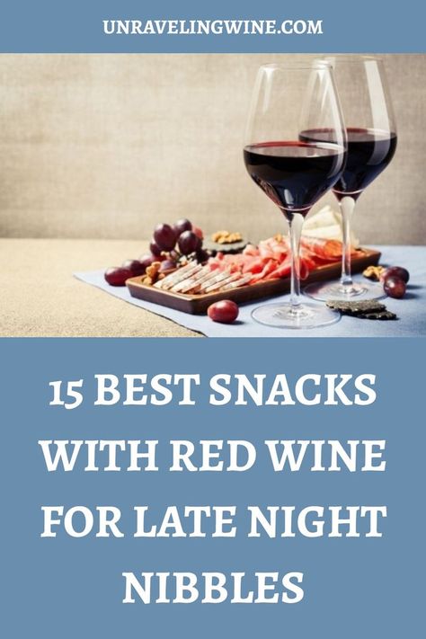 The best snacks to pair with red wine Wine Night Snacks, Red Wine Pairing Food, Snack Pairings, Red Wine Pairing, Wine Snacks, The Best Snacks, Best Snacks, Flavor Combinations, Wine Food Pairing