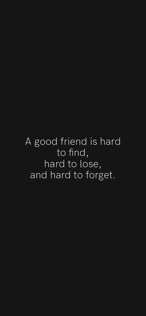 Good Friends Are Hard To Find, Be A Good Friend, True Friendship Quotes, Quality Quotes, Beautiful Beach Pictures, Motivation App, A Good Friend, True Friendship, Try Harder