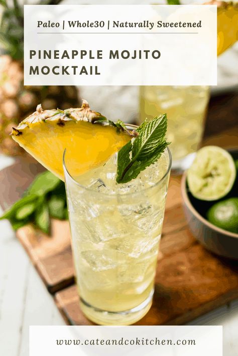 Pineapple Mint Mojito, Pineapple Mint Mocktail, Pineapple Mojito Mocktail, Paleo Mocktails Non Alcoholic, Pineapple Mocktail Recipe, Whole 30 Mocktail Recipes, Paleo Mocktail, Pineapple Mocktails, Whole 30 Drinks