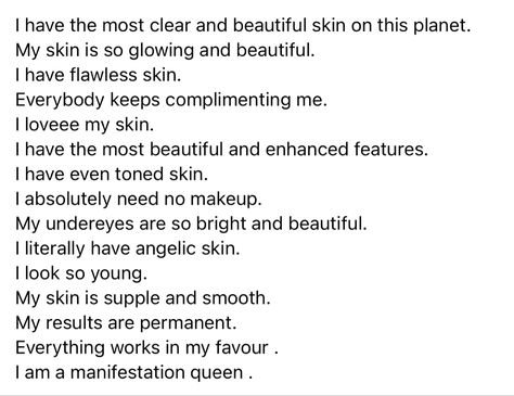 Affirmation For Beautiful Skin, Affirmation To Get Periods, Crystal Clear Skin Affirmation, Skin Affirmations Aesthetic, Perfect Skin Affirmations, Clear Skin Affirmations Positive, Clear Skin Manifestation Quotes, Desired Face Affirmations, Manifest Clear Skin