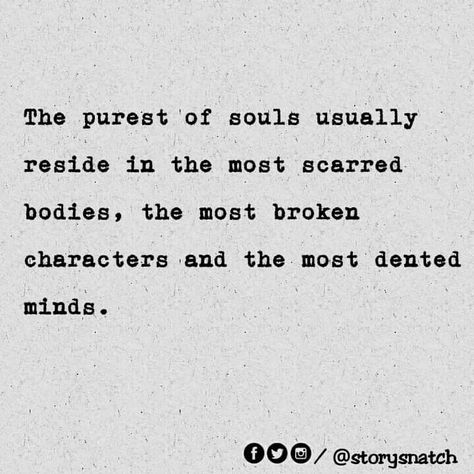 The purest souls Purest Soul Quotes, Deep Souls Need Deep Souls, Deep Souls, Literature Quotes, Soul Quotes, The Pure, Literature, Mindfulness, Pure Products