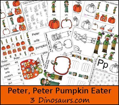 Free Peter, Peter Pumpkin Eater Pack - over pages of activities for ages 2 to 7 - 3Dinosaurs.com Peter Pumpkin Eater, Peter Peter Pumpkin Eater, Peter Pumpkin, 3 Dinosaurs, October Ideas, Pumpkin Eater, Pumpkin Activities, Pumpkin Printable, Halloween Preschool