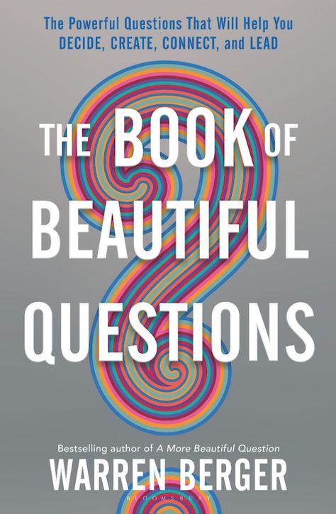 Podcast #465: The Powerful Questions That Will Help You Decide, Create, Connect, and Lead. | The Art of Manliness Beautiful Questions, Powerful Questions, Inspirational Books To Read, The Act, E Books, Download Books, Inspirational Books, Reading Lists, Reading Online